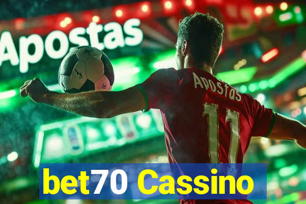 bet70 Cassino